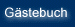 G&auml;stebuch