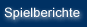 Spielberichte und -kommentare